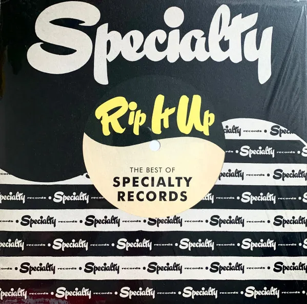 Rip It Up: the Best of Specialty Records