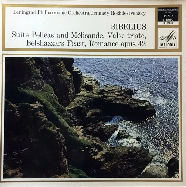 Suite Pelléas And Mélisande, Valse Triste, Belshazzars Feast, Romance Opus 42