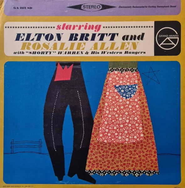 Starring Elton Britt And Rosalie Allen