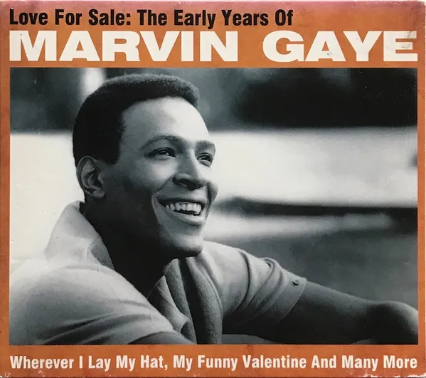 Love For Sale: The Early Years Of
