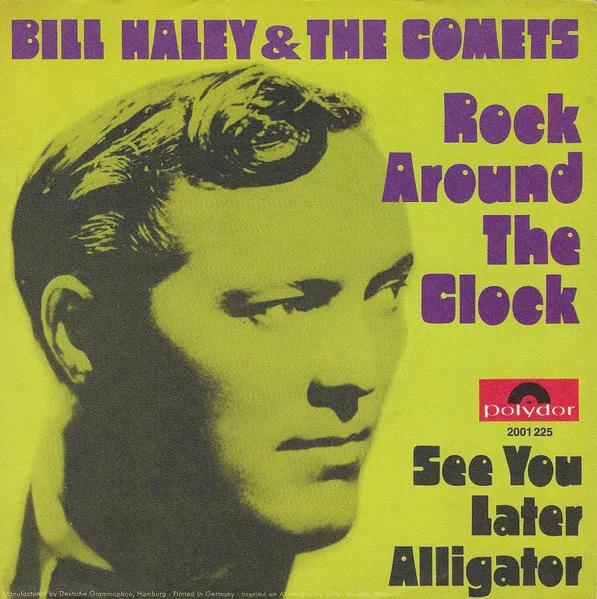 Rock Around The Clock / See You Later Alligator