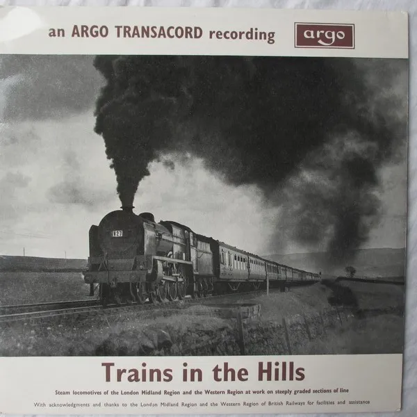 Trains In The Hills