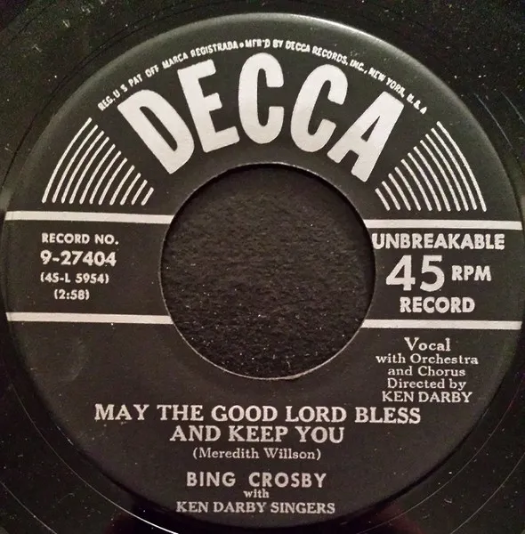 May The Good Lord Bless And Keep You / A Perfect Day