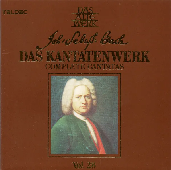 Das Kantatenwerk = Complete Cantatas; Vol. 28