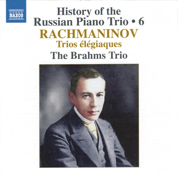Rachmaninov: Trios Elegiaques Nos. 1 & 2