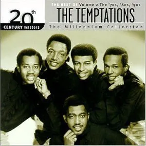 The Best Of The Temptations Volume 2 - The 70's, 80's, 90's