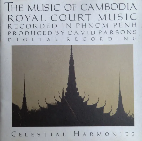 Music of Cambodia Vol. 2: Royal Court Music