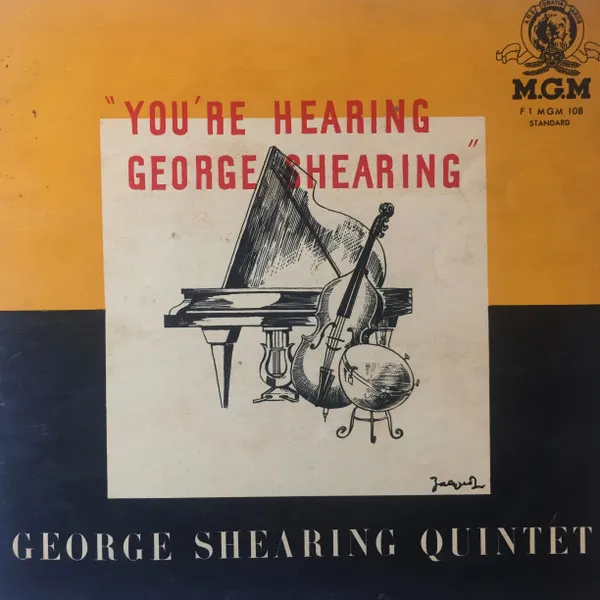You're Hearing George Shearing