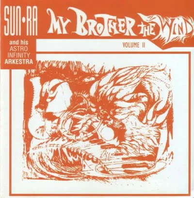 My Brother The Wind Volume II