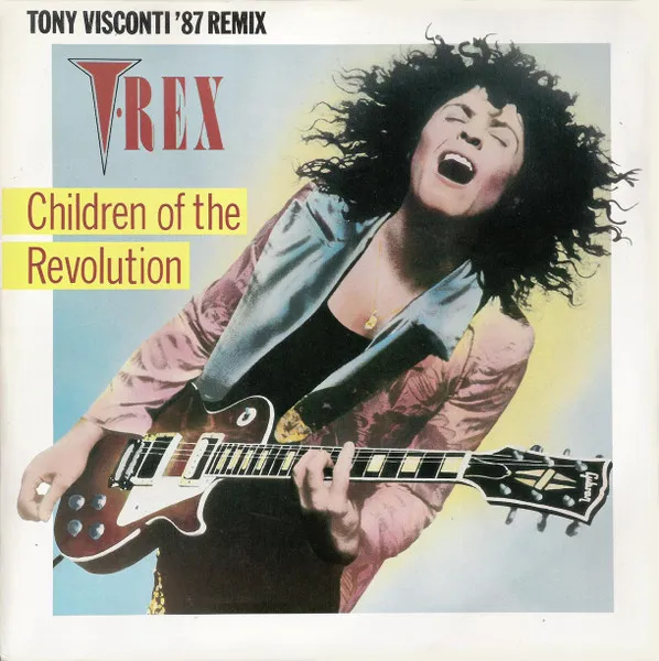 Children Of The Revolution (Tony Visconti '87 Remix)
