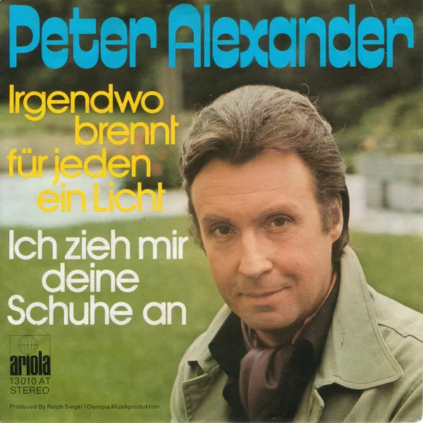 Irgendwo Brennt Für Jeden Ein Licht / Ich Zieh Mir Deine Schuhe An