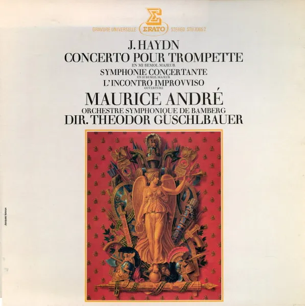 Concerto Pour Trompette - Symphonie Concertante - L'Incontro Improvviso (Ouverture)
