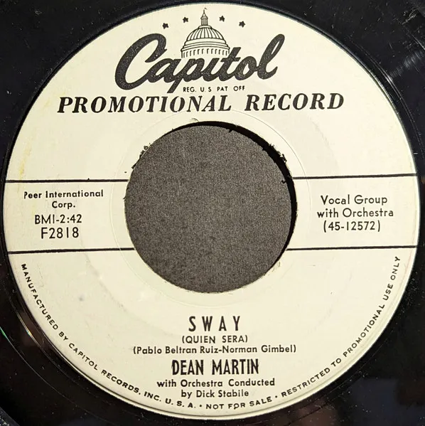 Sway (Quien Sera) / Money Burns A Hole In My Pocket