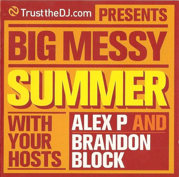 Big Messy Summer