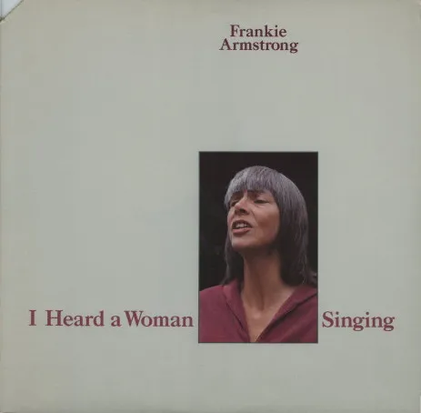 I Heard A Woman Singing