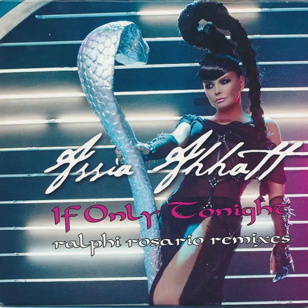 If Only Tonight (Ralphi Rosario Remixes)