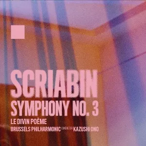 Alexander Scriabin: Symphony No. 3