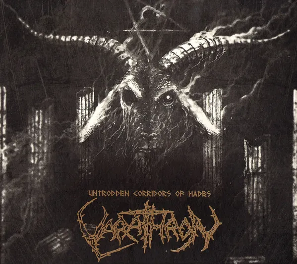 UNTRODDEN CORRIDORS OF HADES