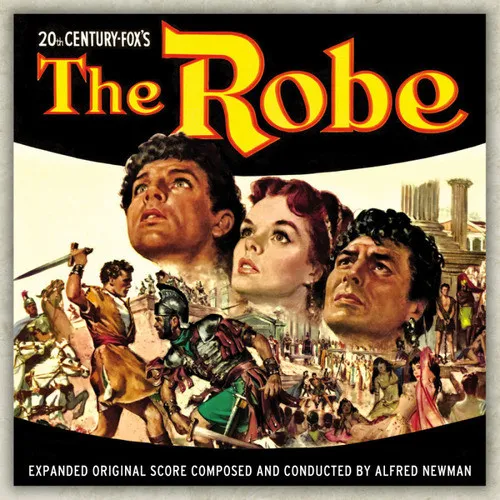 The Robe (Expanded Original Score)