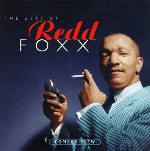 Comedy Stew: The Best Of Redd Foxx