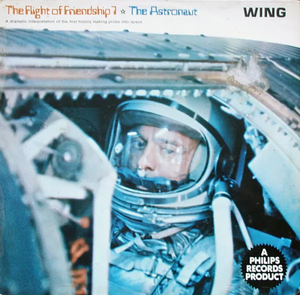 The Flight Of Friendship 7 / The Astronaut