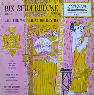Bix Beiderbecke Vol. 2
