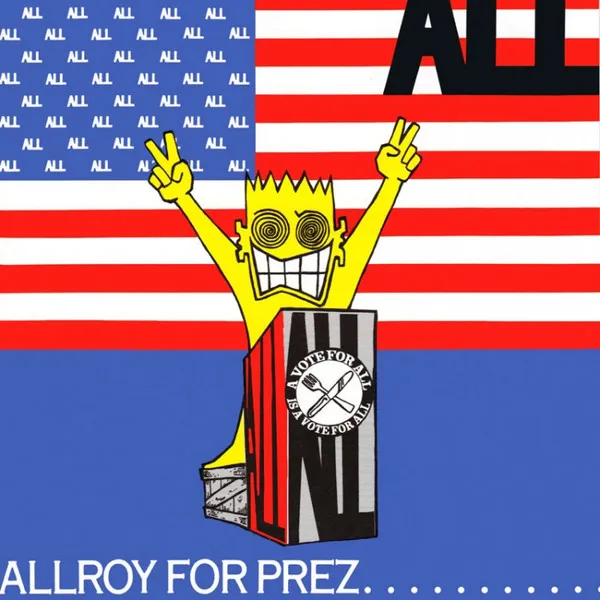 Allroy For Prez...
