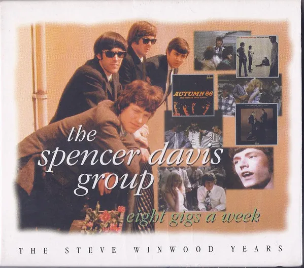 Eight Gigs A Week - The Steve Winwood Years