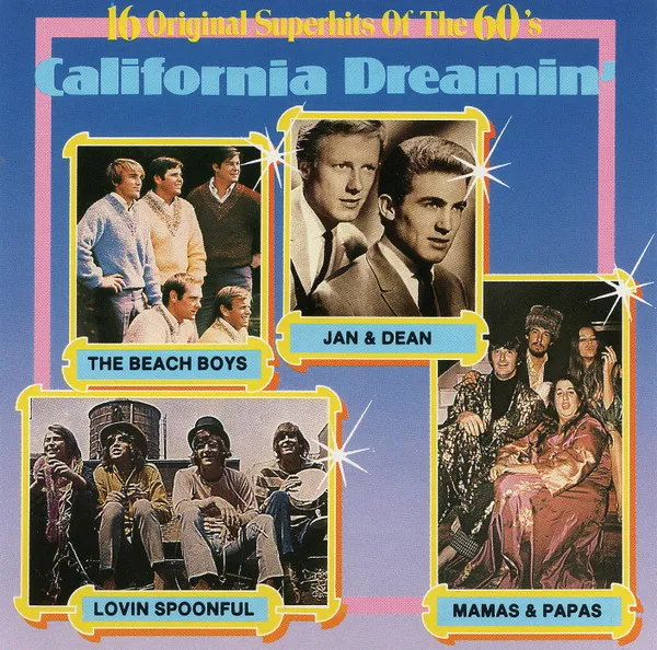 California Dreamin'  (16 Original Superhits Of The 60's)