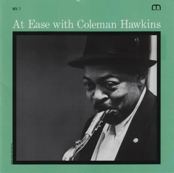 At Ease With Coleman Hawkins