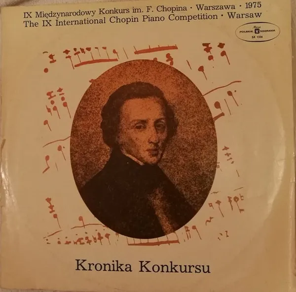 IX Międzynarodowy Konkurs im. F. Chopina - Warszava - 1975 | The IX International Chopin Piano Competition - Warsaw