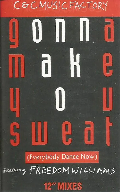 Gonna Make You Sweat (Everybody Dance Now)