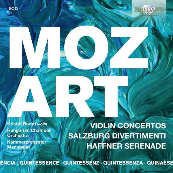 Quintessence Mozart: Violin Concertos, Salzburg Di