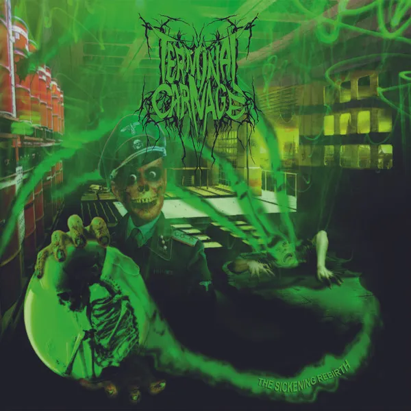 The Sickening Rebirth