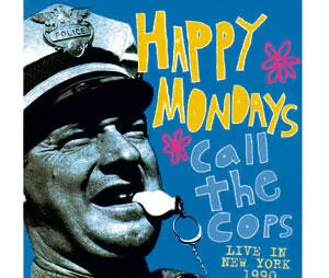 Call The Cops: Live In New York 1990