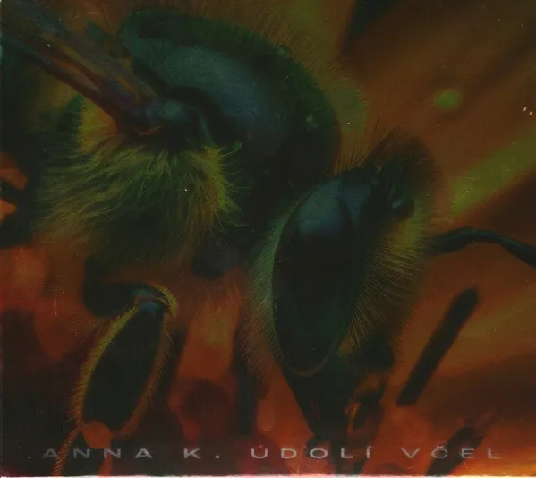Anna K:  Údolí včel