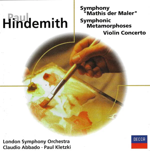 Symphony "Mathis Der Maler" / Symphonic Metamorphoses / Violin Concerto