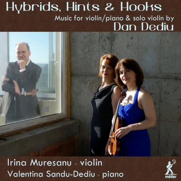 Kamermusik für Violine & Klavier und Violine solo "Hybrids, Hints & Hooks"