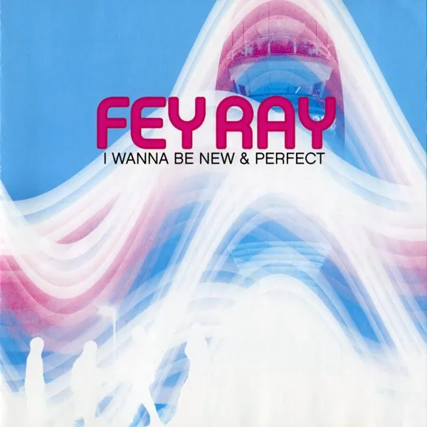 I Wanna Be New & Perfect