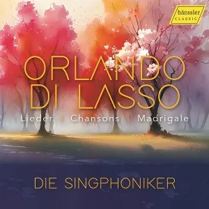 Chansons,Madrigale,Lieder