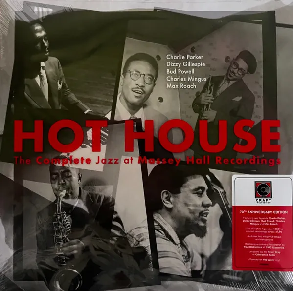 Hot House: the Complete Jazz At Massey Hall Record