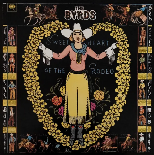 Sweetheart Of The Rodeo (180g)