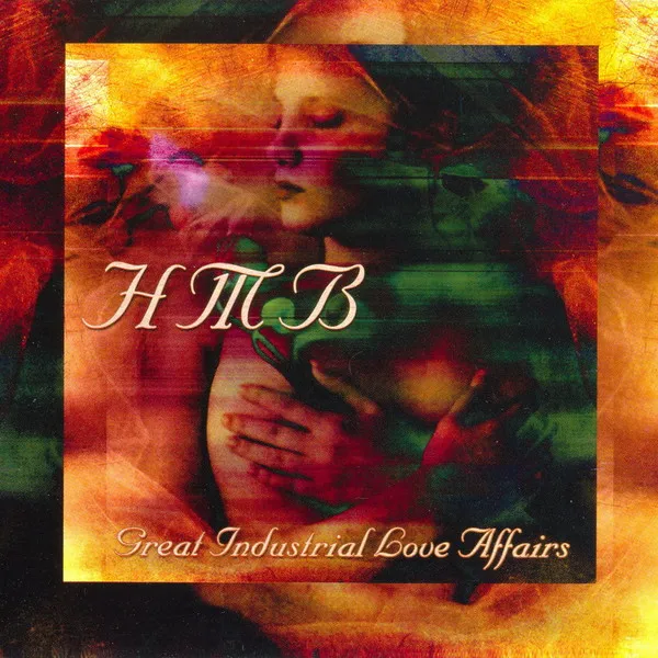 Great Industrial Love Affairs