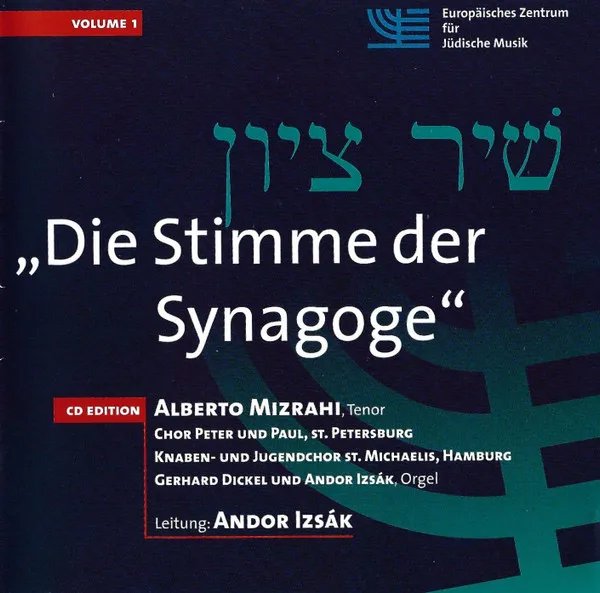 Die Stimme Der Synagoge Volume 1
