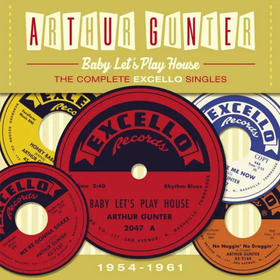 Baby Let's Play House - The Complete Excello Singles 1954-1961