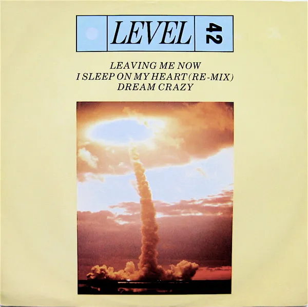 Leaving Me Now / I Sleep On My Heart (Remix) / Dream Crazy