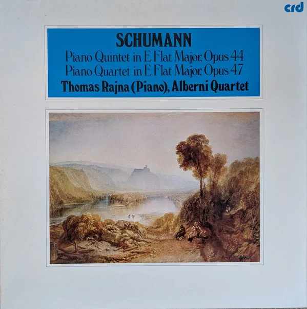 Piano Quintet In E Flat Major, Opus 44 / Piano Quartet In E Flat Major, Opus 47