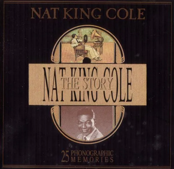 The Nat King Cole Story
