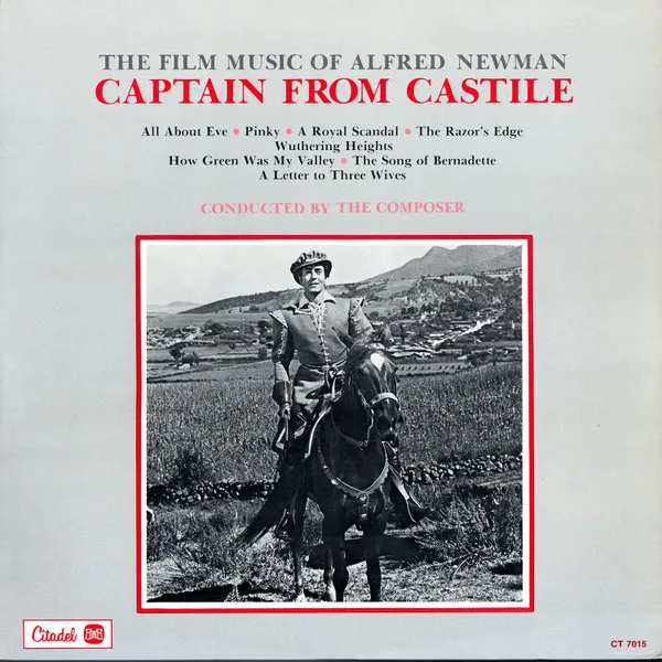 Captain From Castile (The Film Music Of Alfred Newman)