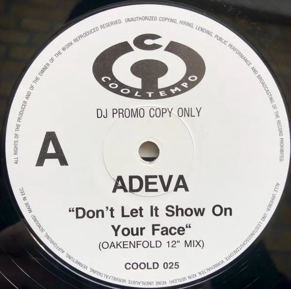 Don't Let It Show On Your Face (Oakenfold 12" Mix)